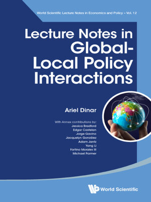 cover image of Lecture Notes In Global-local Policy Interactions